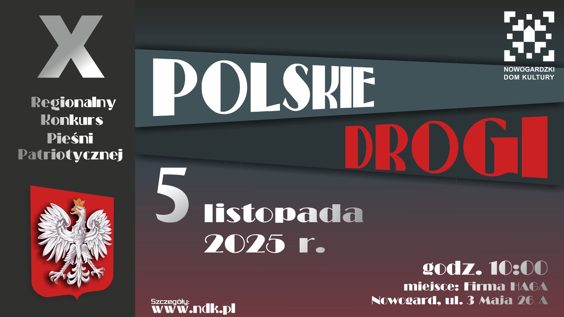 KONKURS | X Regionalny Konkurs Pieśni Patriotycznej „Polskie Drogi”